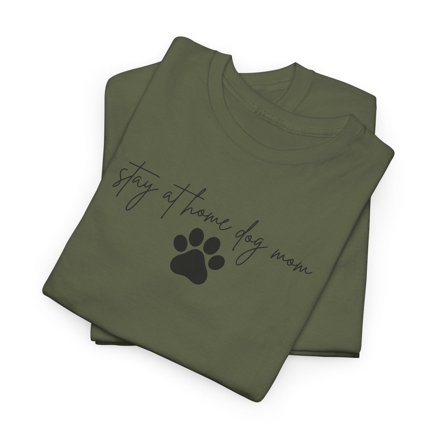 Stay at Home Dog Mom Unisex Tee