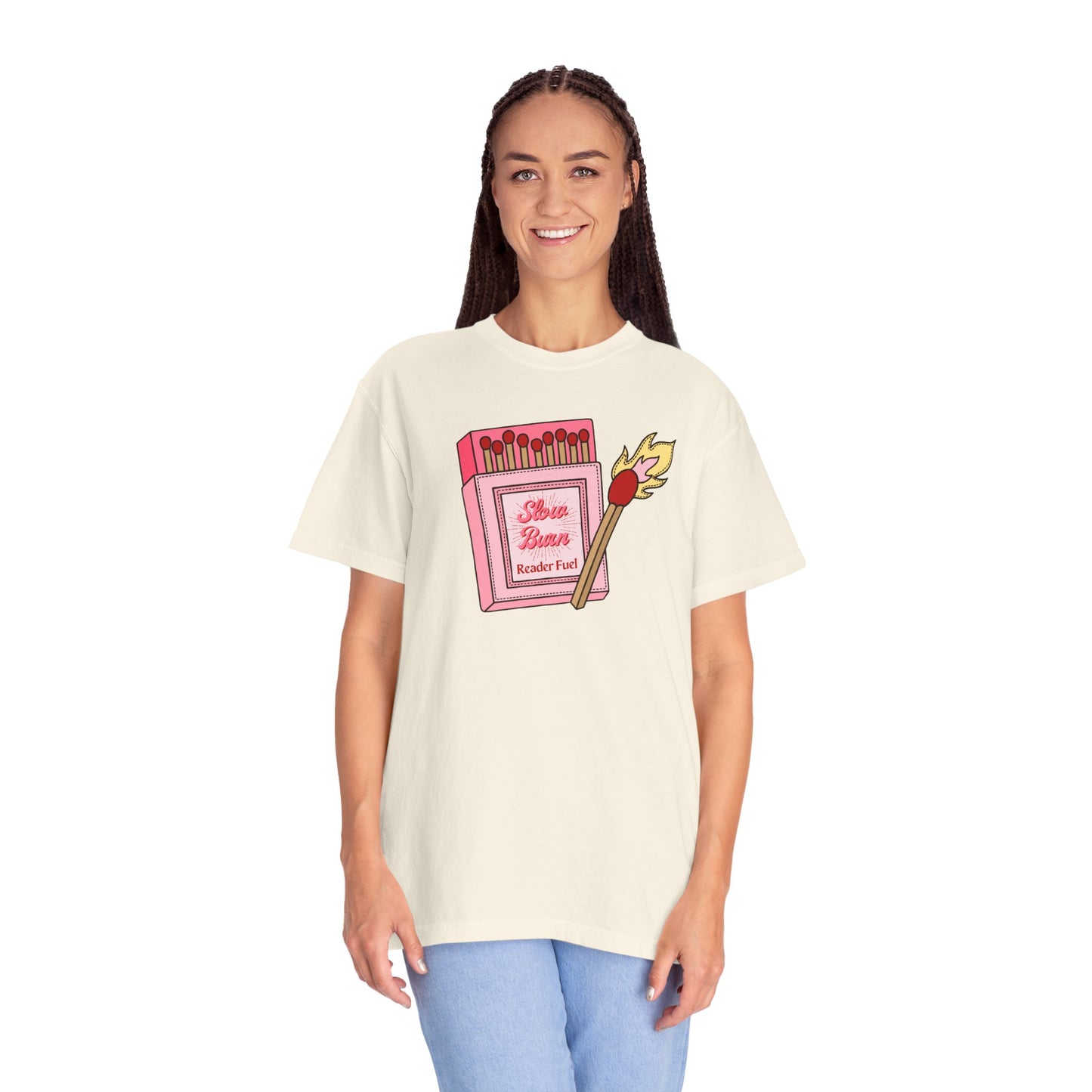 Slow Burn Matches Comfort Colors Tee