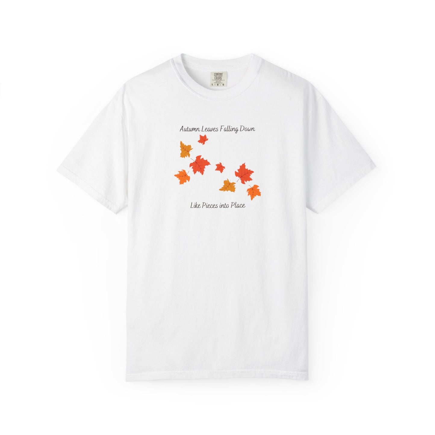 Autumn Leaves Falling Down Comfort Colors Tee