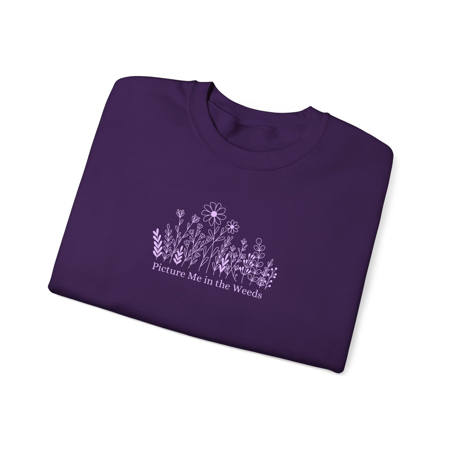 Picture Me In The Weeds Crewneck Sweatshirt