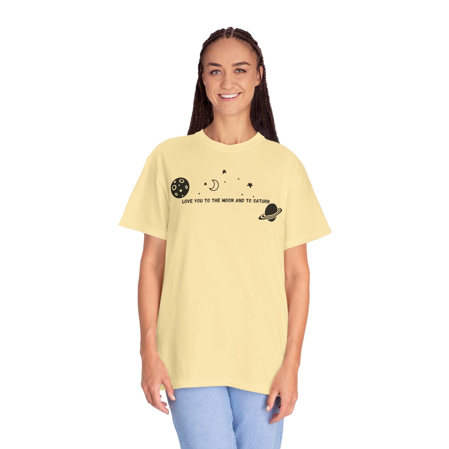 Love You to the Moon and to Saturn Comfort Colors Tee