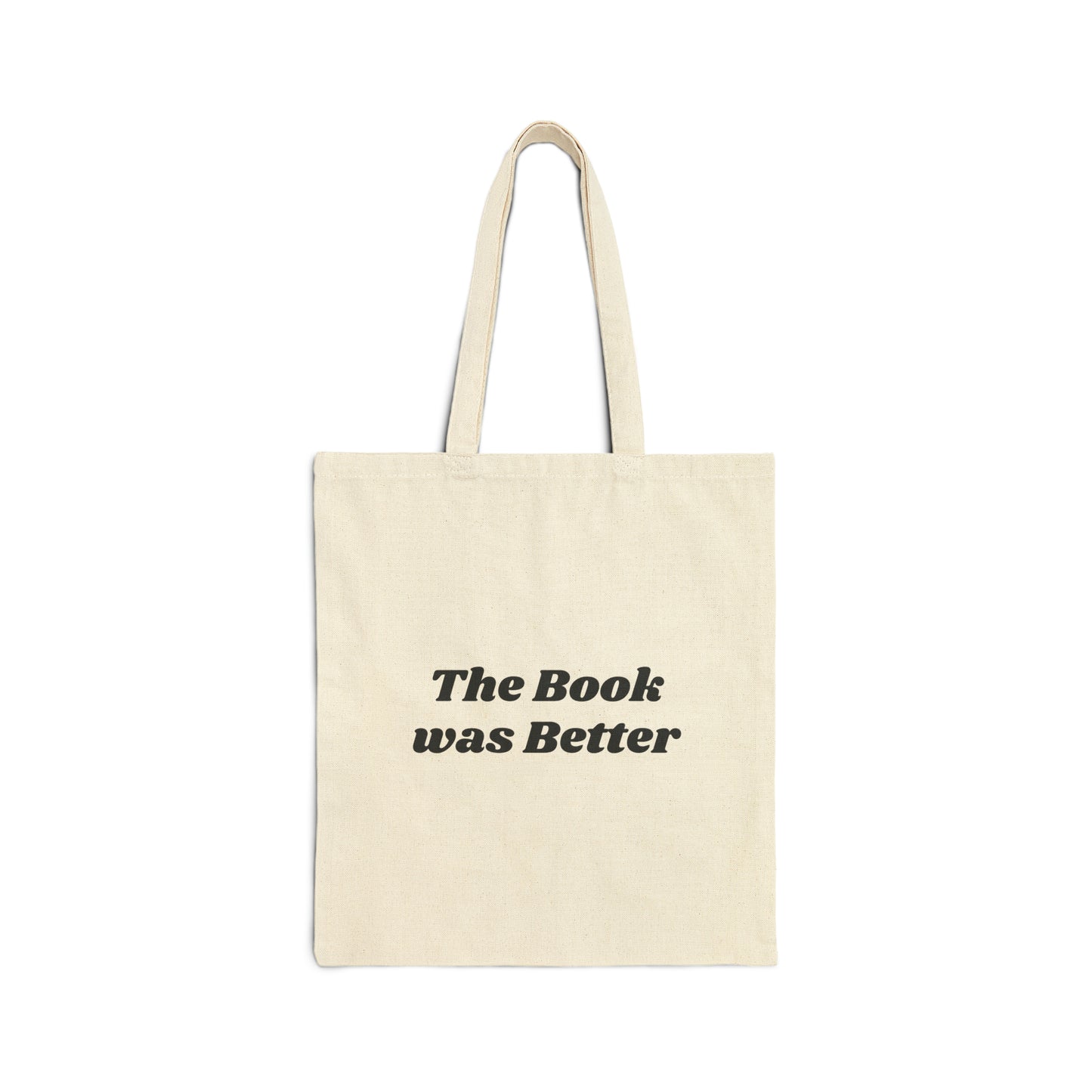 The Book Was Better Black Tote Bag