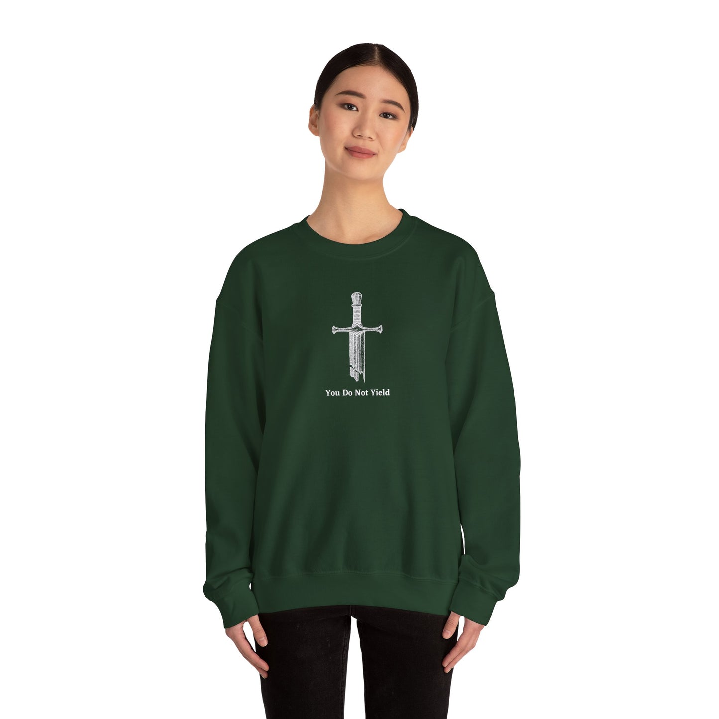 You Do Not Yield Crewneck Sweatshirt