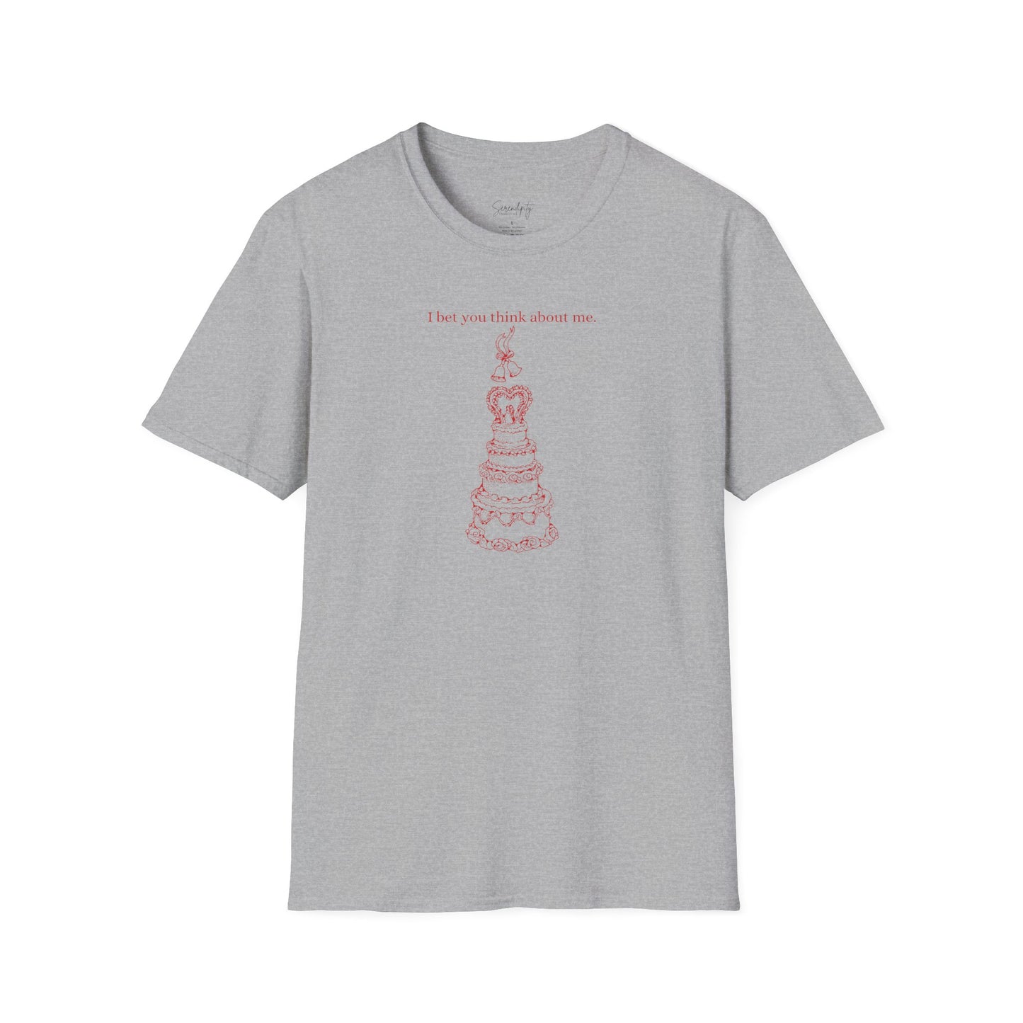 I Bet You Think About Me Soft Style Tee