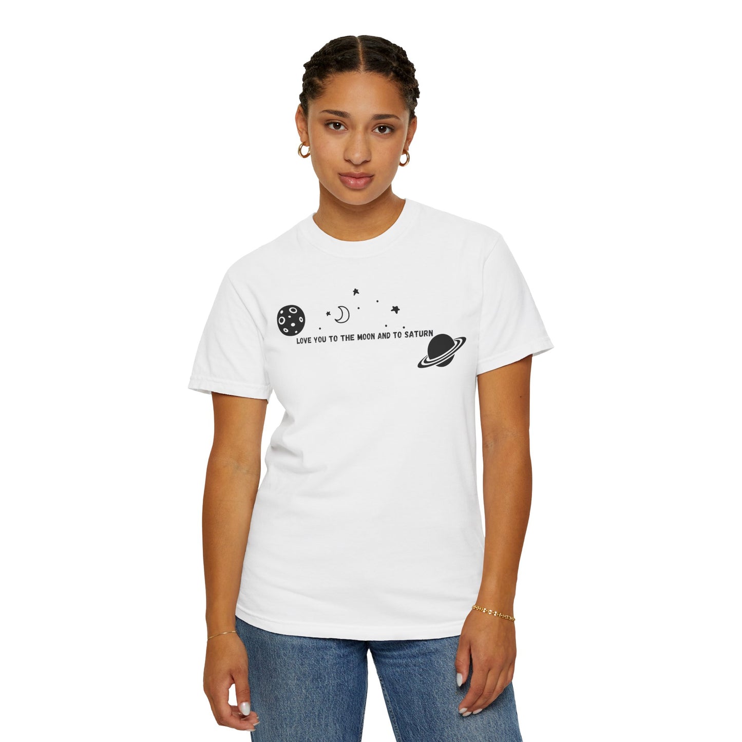 Love You to the Moon and to Saturn Comfort Colors Tee