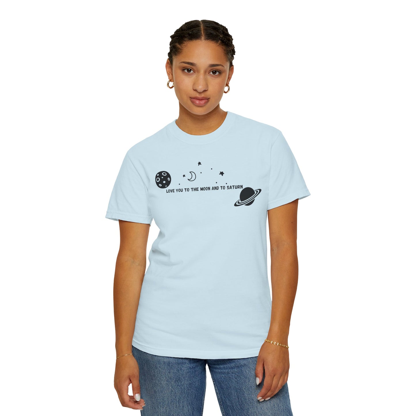 Love You to the Moon and to Saturn Comfort Colors Tee
