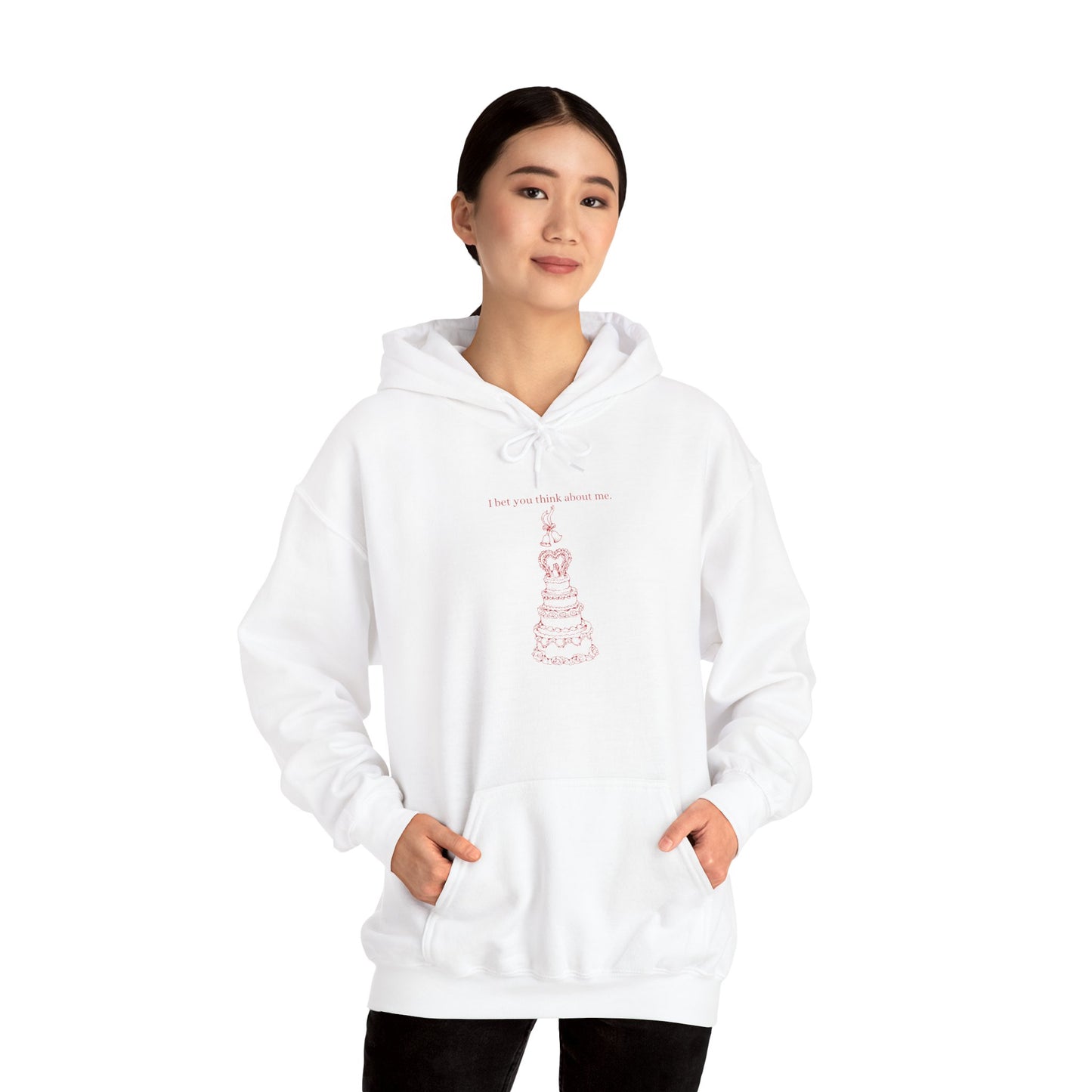 I Bet You Think About Me Unisex Hoodie