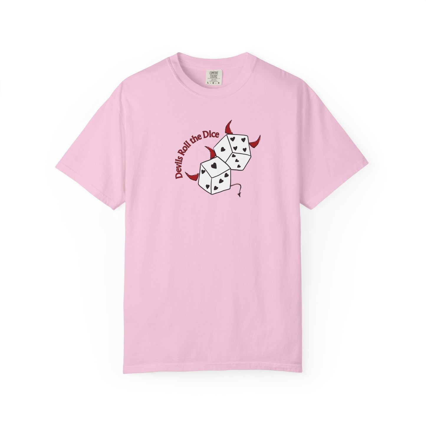Devils Roll The Dice Comfort Colors Tee