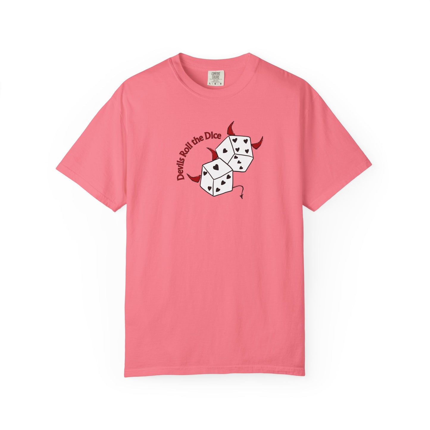 Devils Roll The Dice Comfort Colors Tee