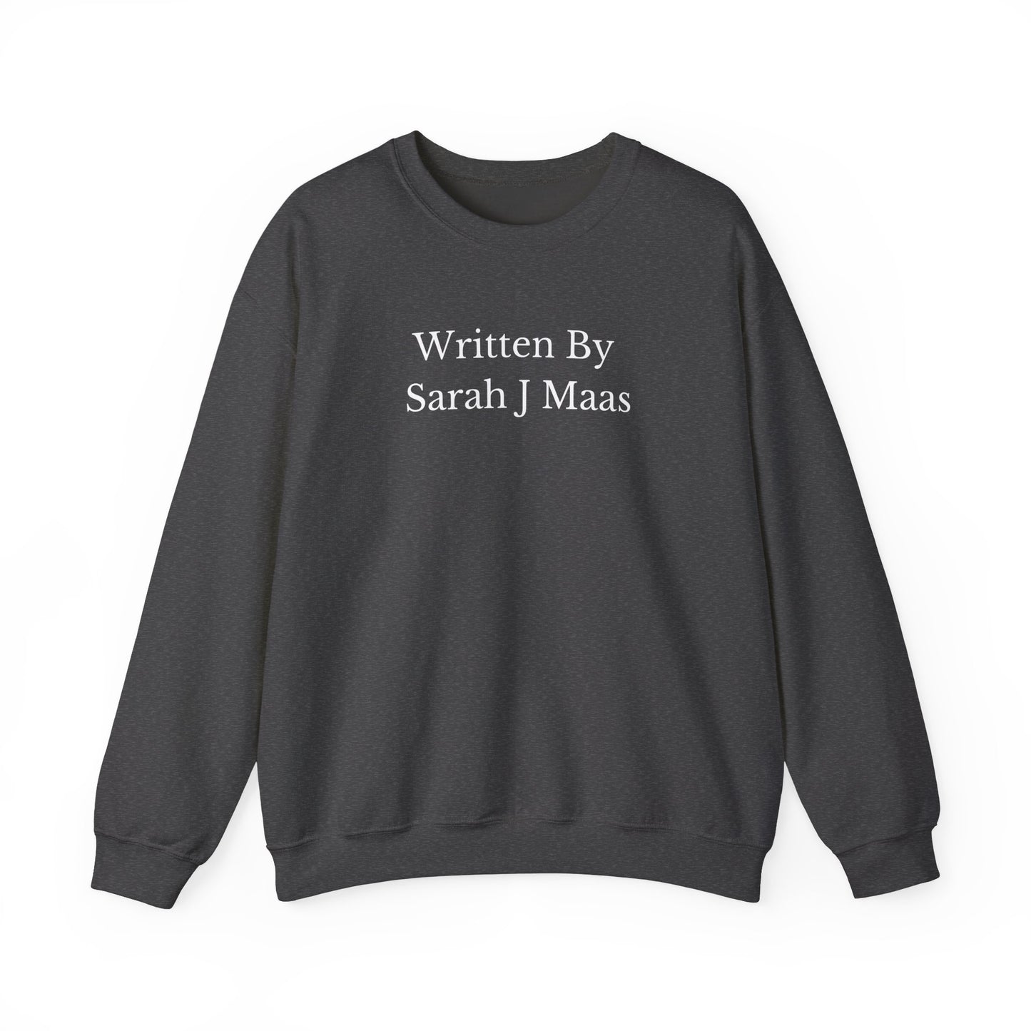 Written By Sarah J Maas Unisex Crewneck