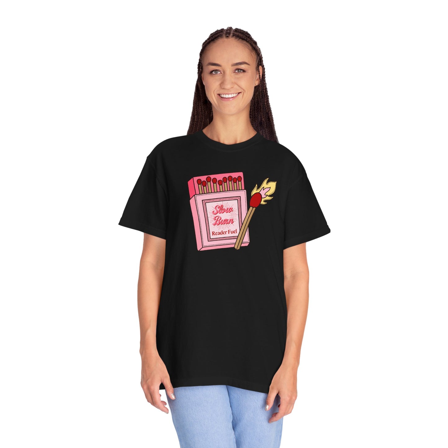 Slow Burn Matches Comfort Colors Tee