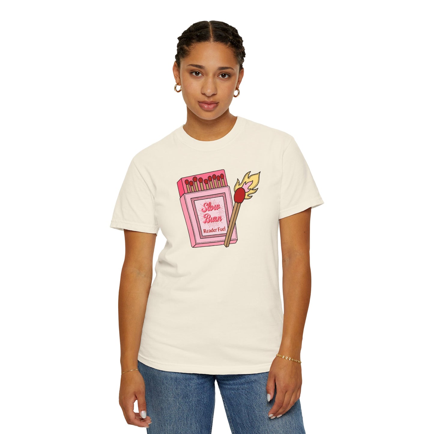 Slow Burn Matches Comfort Colors Tee
