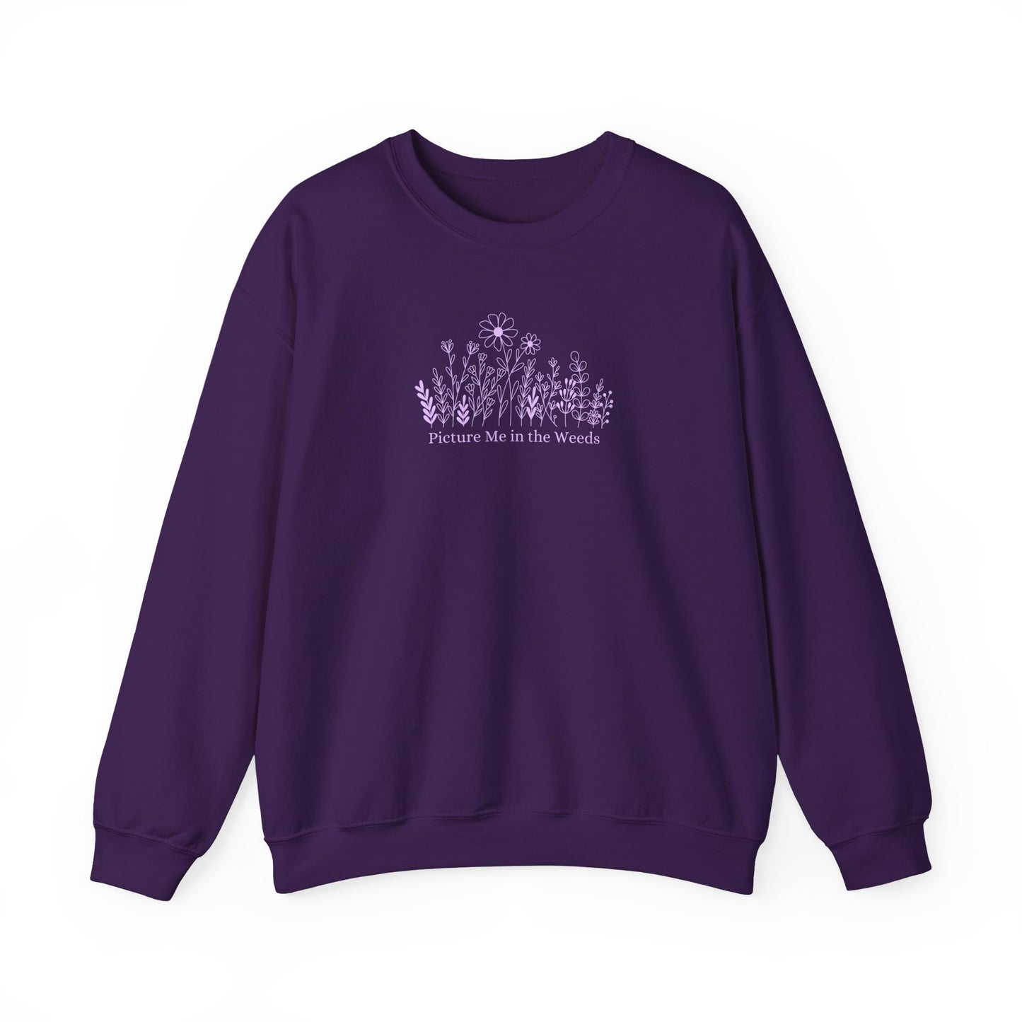 Picture Me In The Weeds Crewneck Sweatshirt