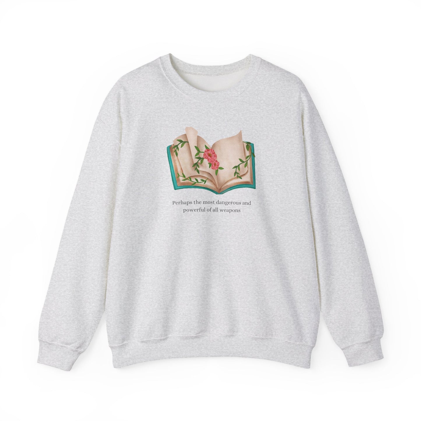 Perhaps The Most Dangerous Crewneck Sweatshirt