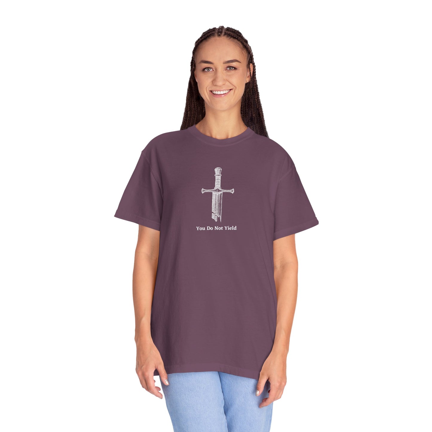 You Do Not Yield Comfort Colors Tee