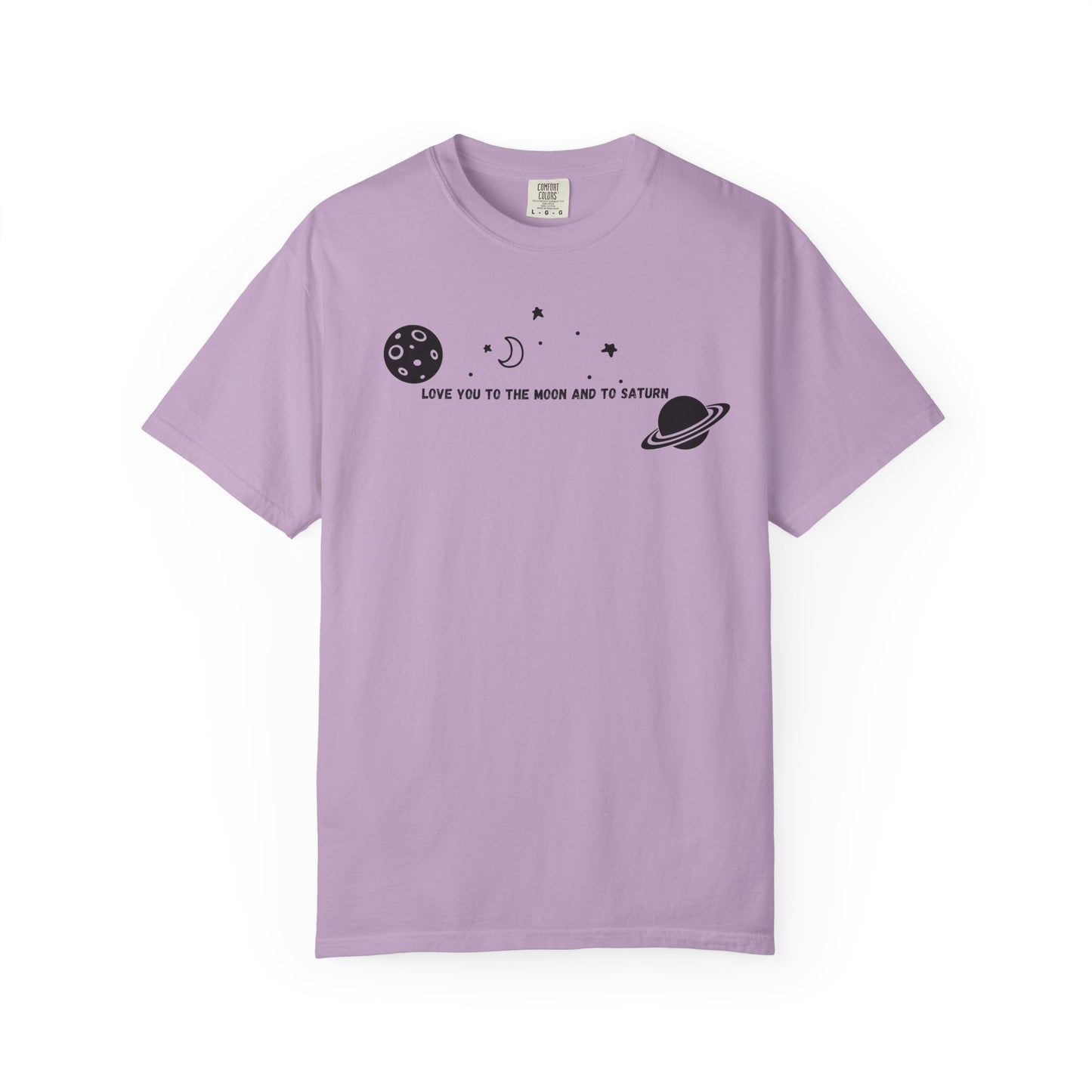 Love You to the Moon and to Saturn Comfort Colors Tee