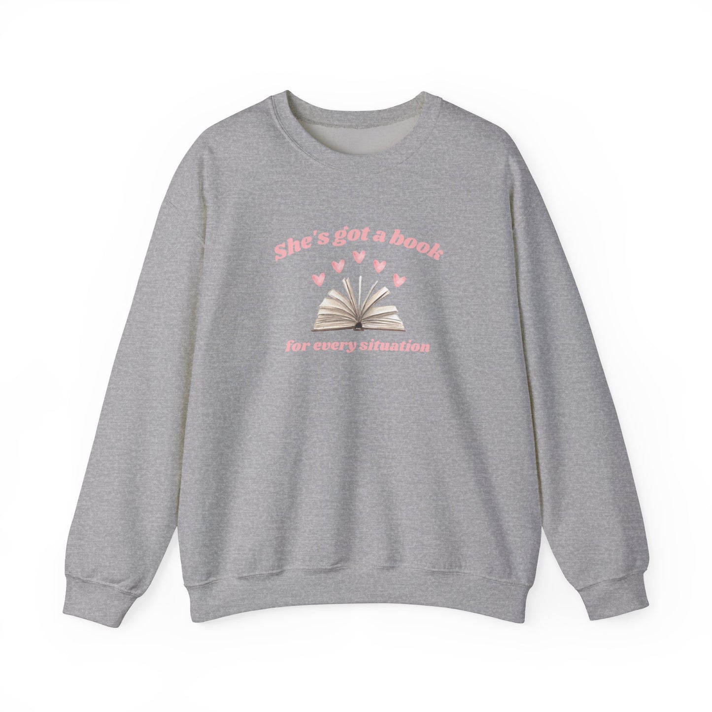 She's Got a Book for Every Situation Unisex Crewneck