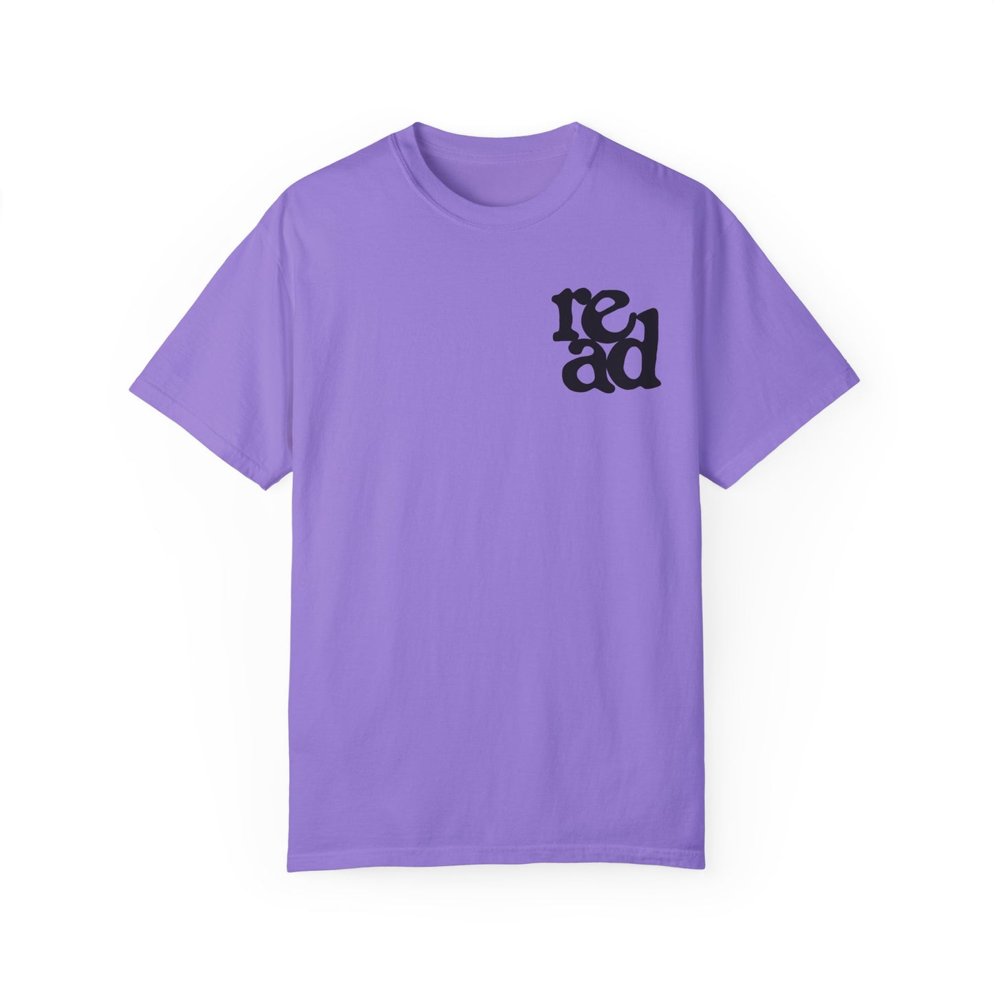 READ Comfort Colors Tee