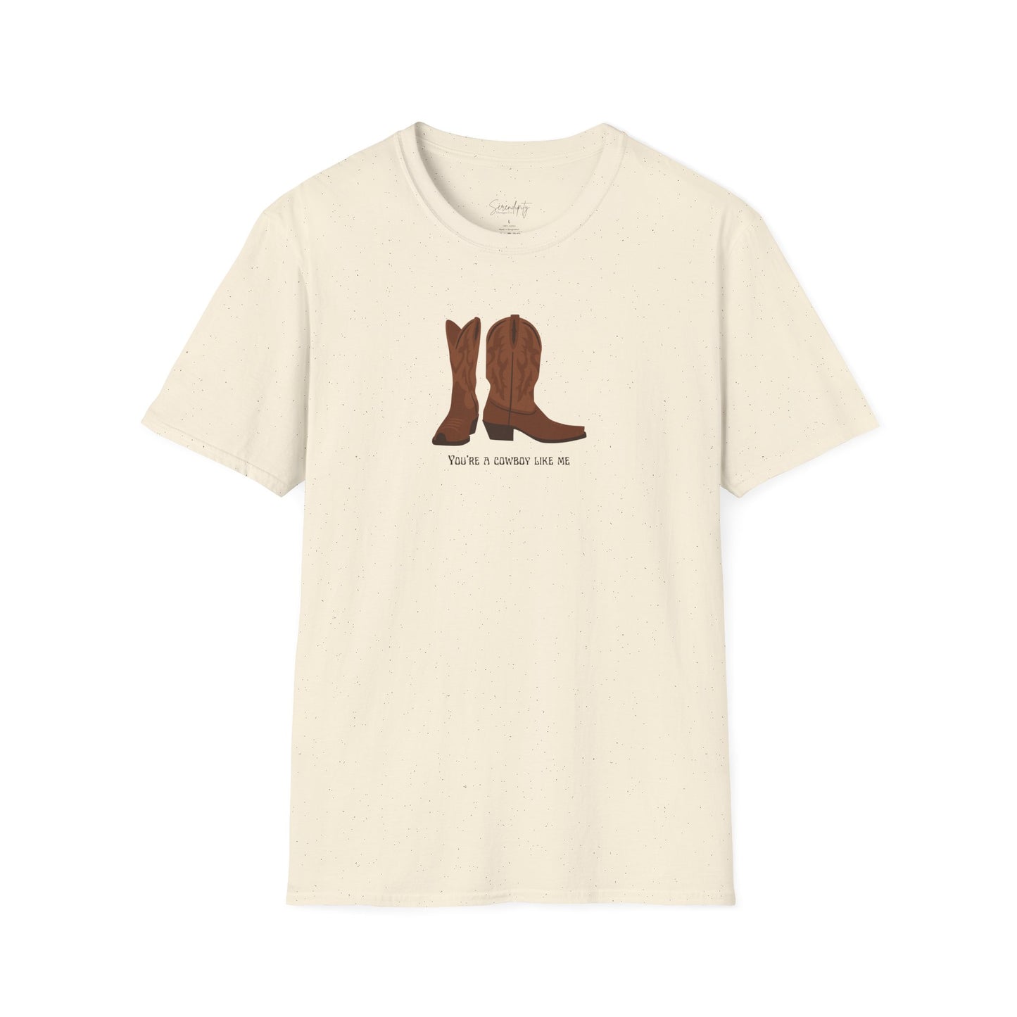 You're a Cowboy Like Me Soft Style Tee