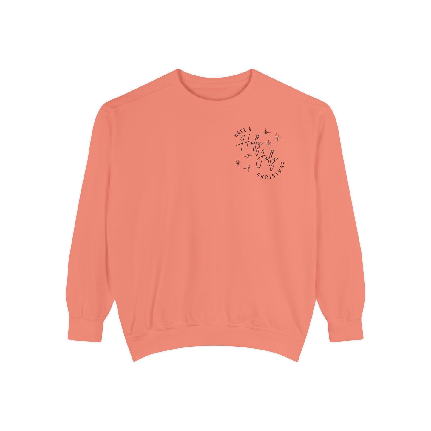 Holly Jolly Christmas Comfort Colors Sweatshirt