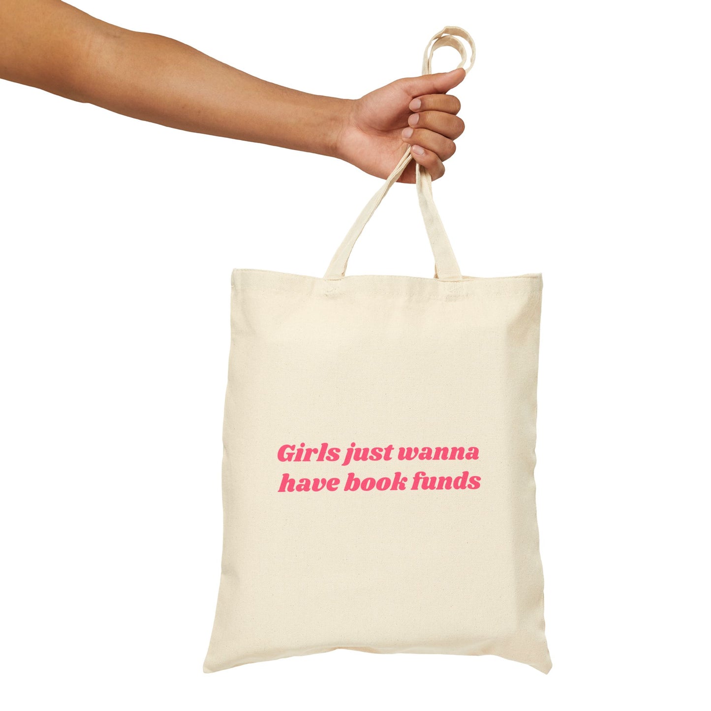 Girls Just Wanna Have Book Funds Pink Tote Bag