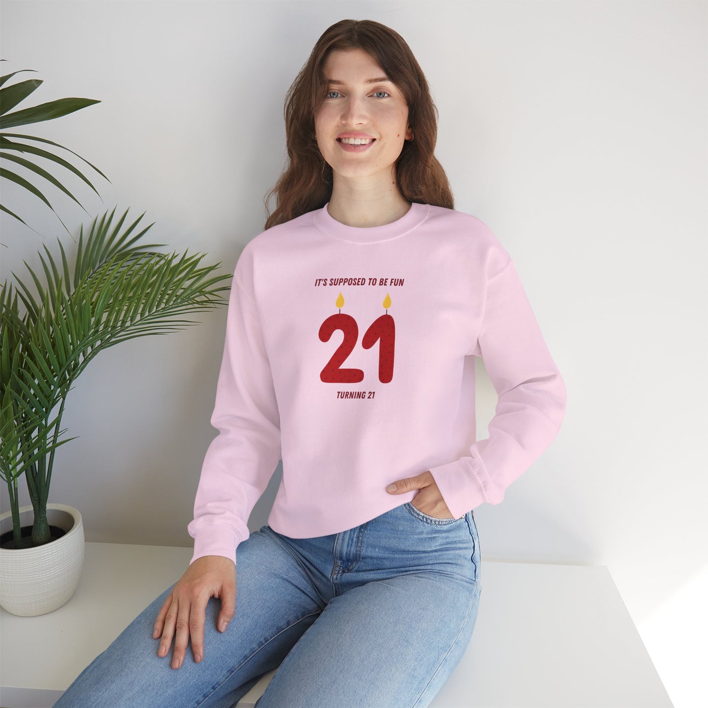 Turning 21 Crewneck Sweatshirt