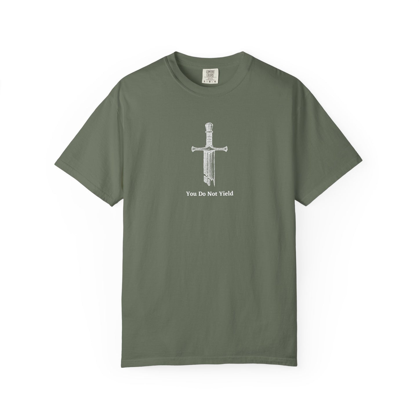 You Do Not Yield Comfort Colors Tee