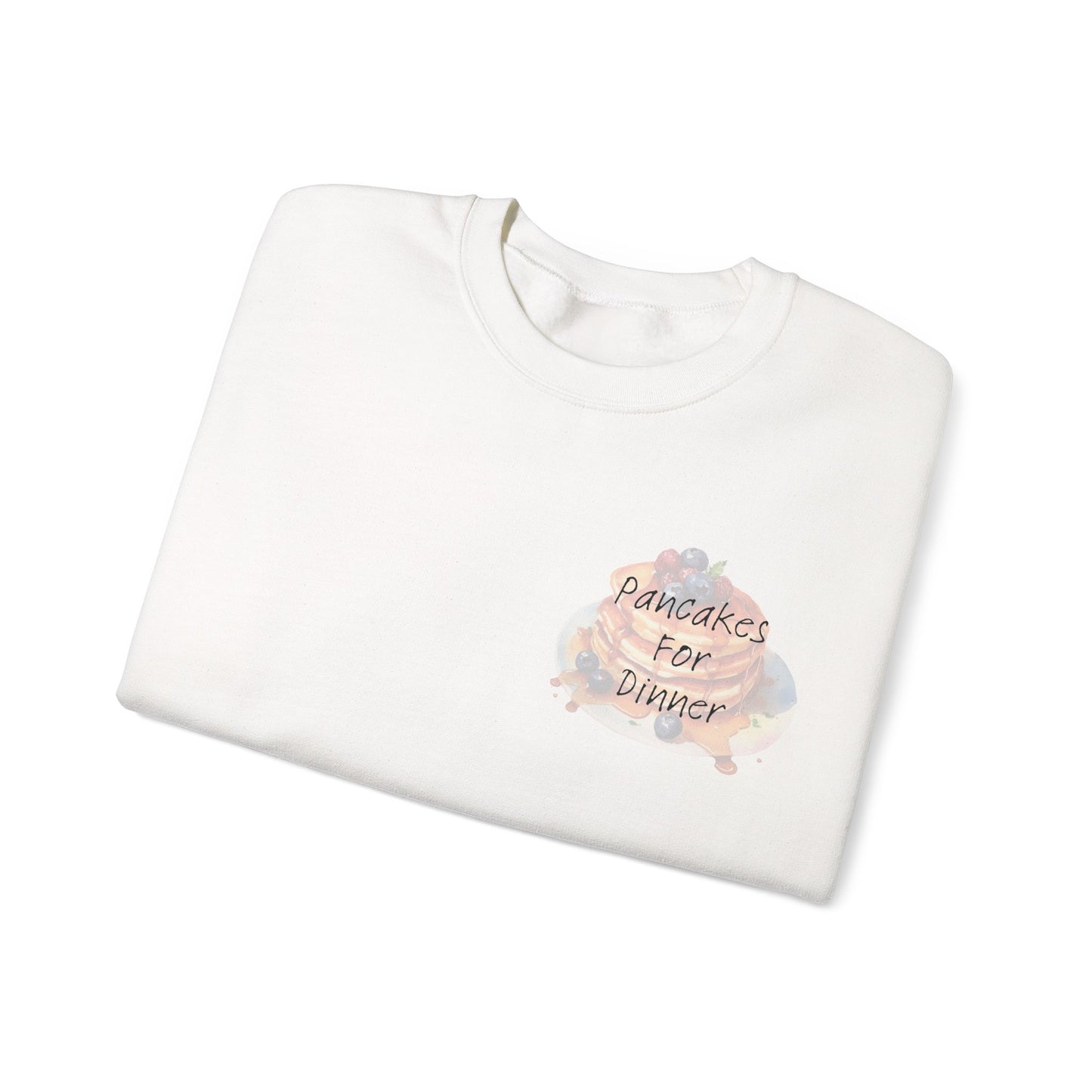 Pancakes For Dinner Crewneck Sweatshirt