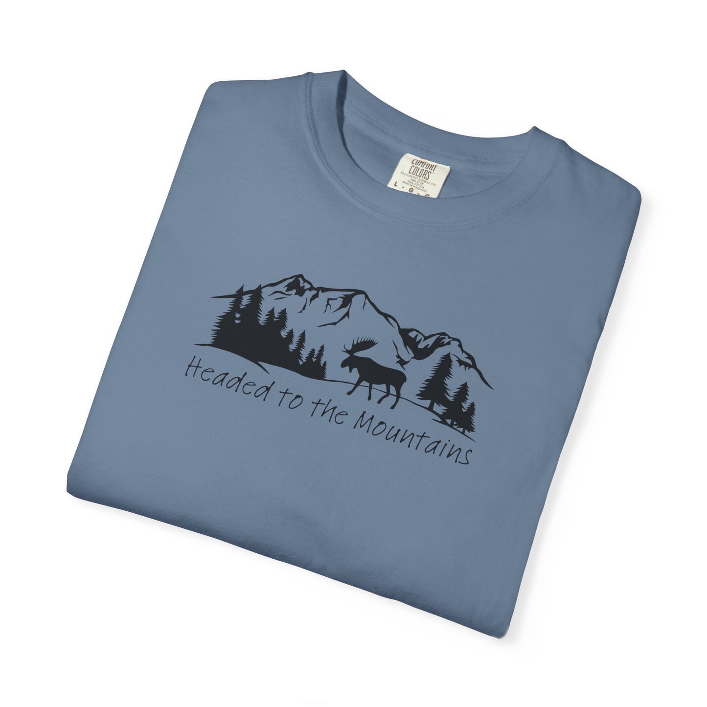 Headed to the Mountains Comfort Colors Tee