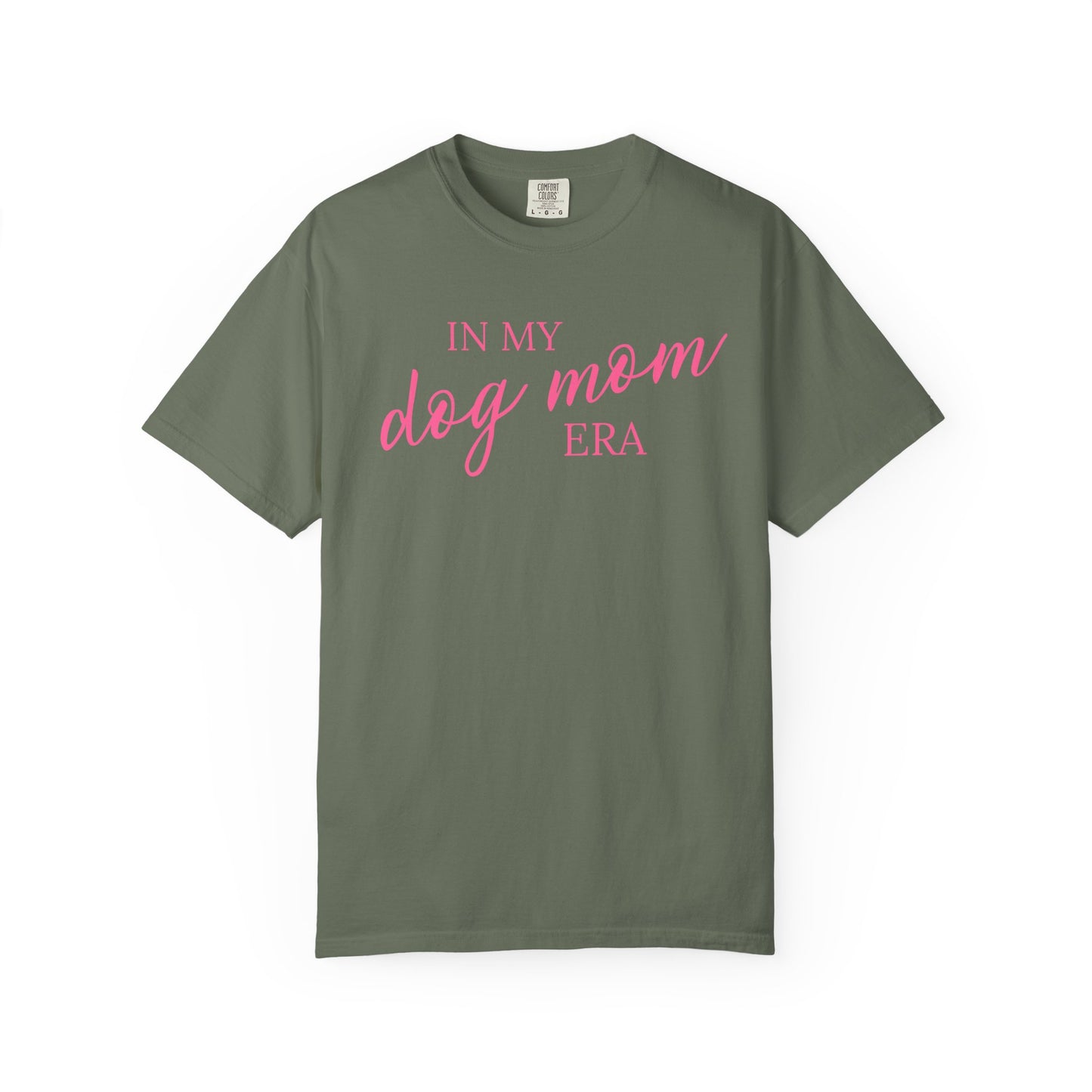 In My Dog Mom Era Comfort Colors Tee