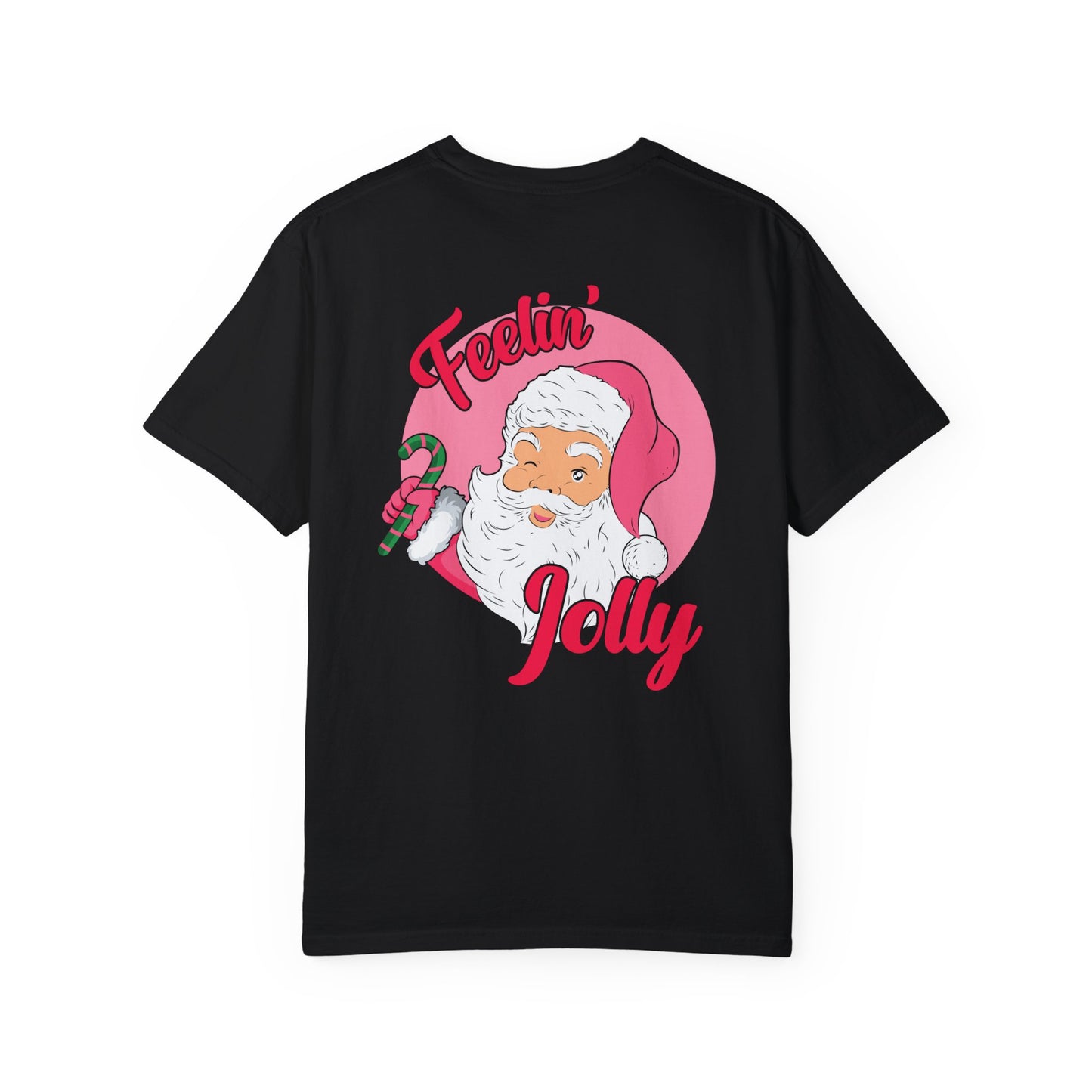 Feelin' Jolly Comfort Colors Tee