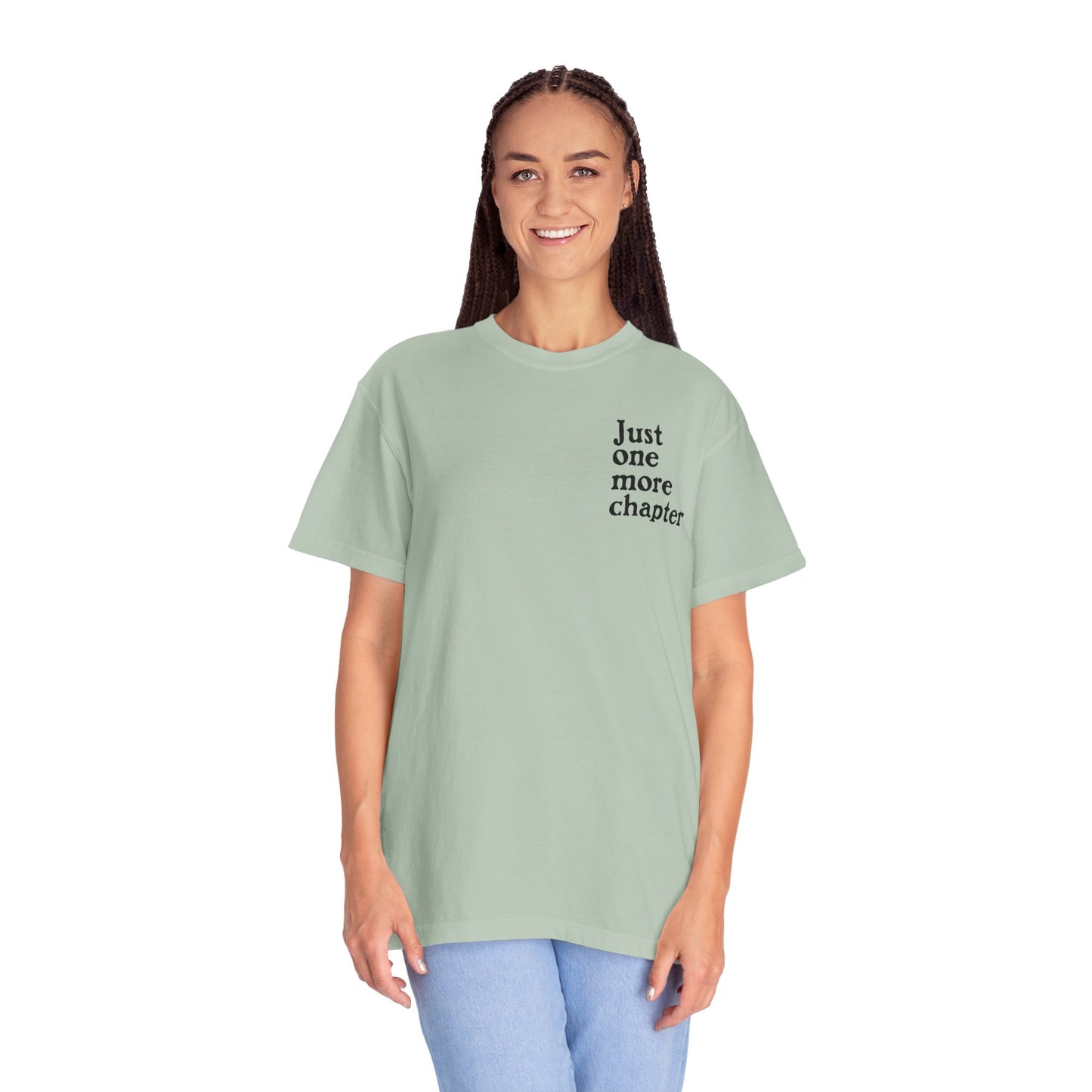 Just One More Chapter Comfort Colors Tee