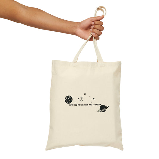 Love You to the Moon and to Saturn Cotton Tote Bag