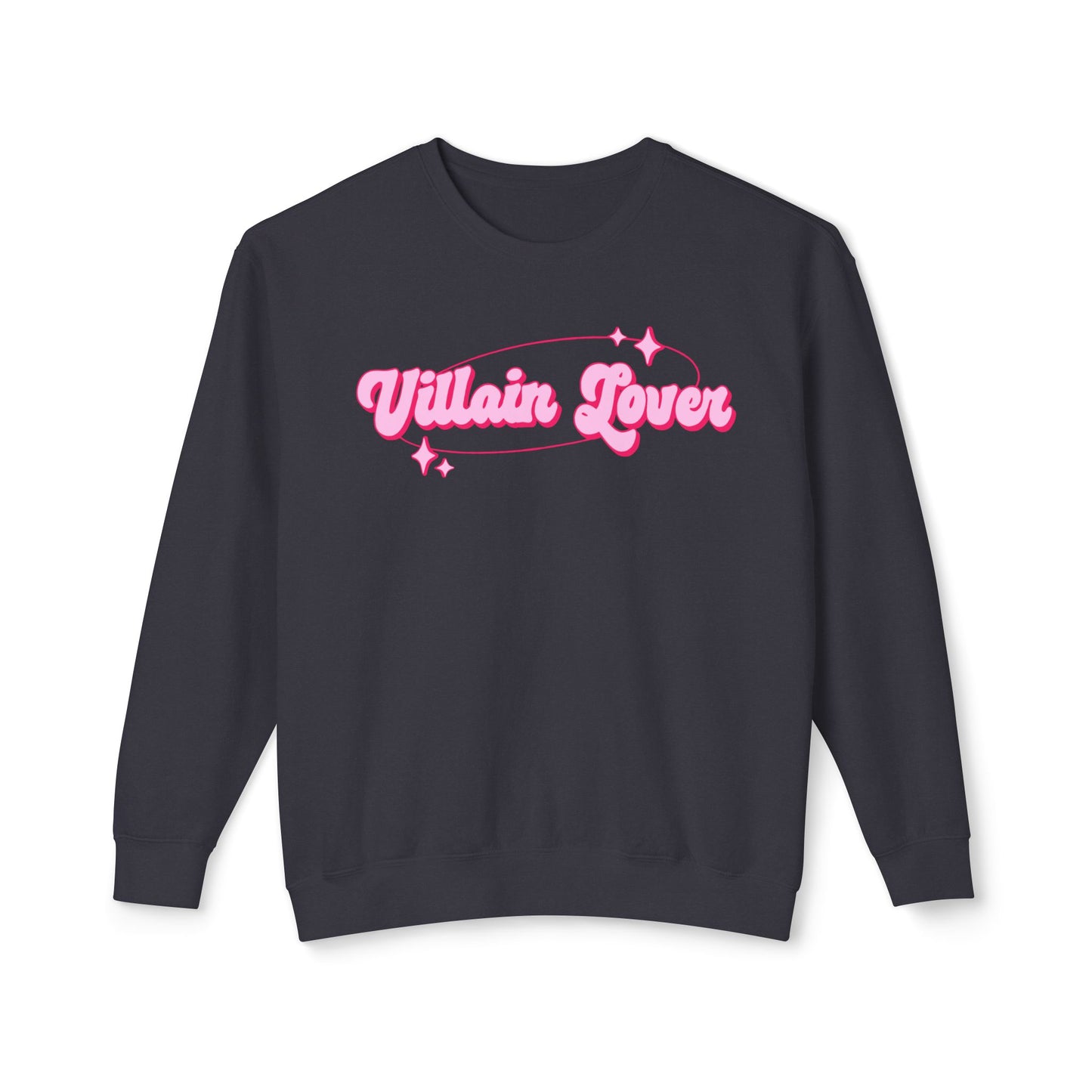 Villain Lover Comfort Colors Sweatshirt