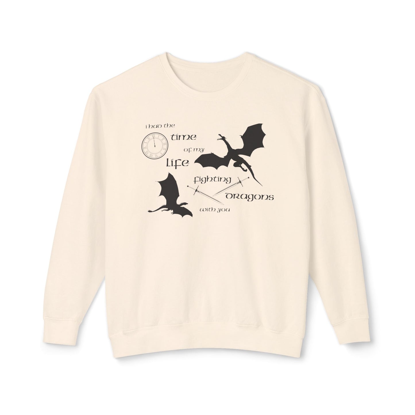 Fighting Dragons With You Comfort Colors Sweatshirt