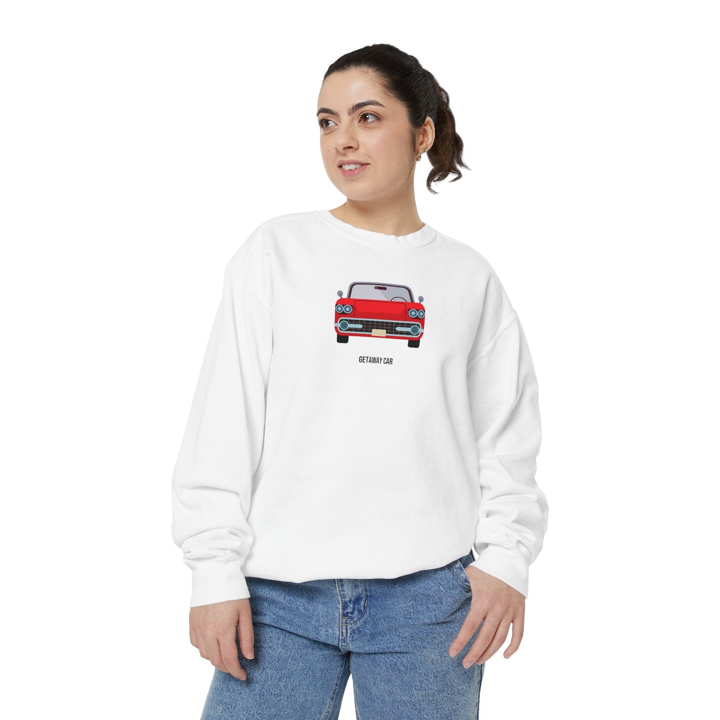 Getaway Car Comfort Colors Sweatshirt