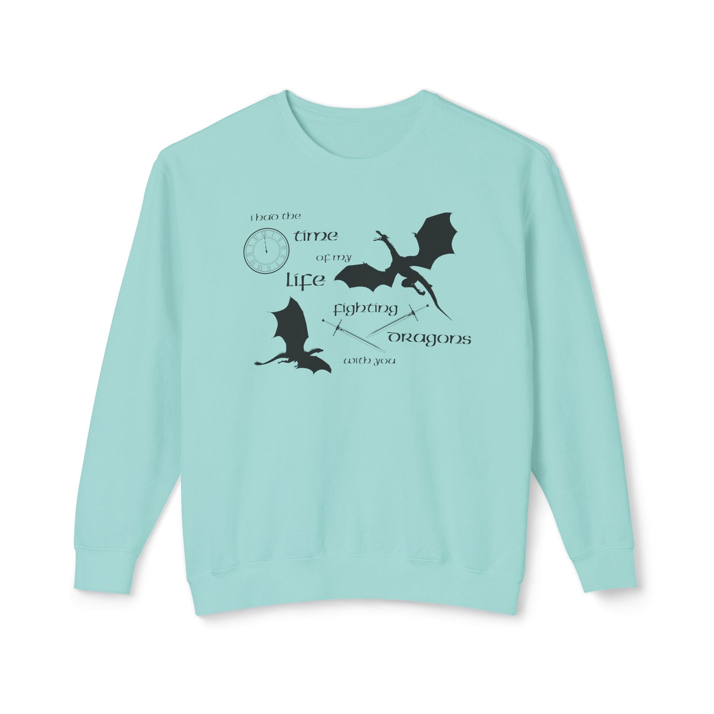Fighting Dragons With You Comfort Colors Sweatshirt