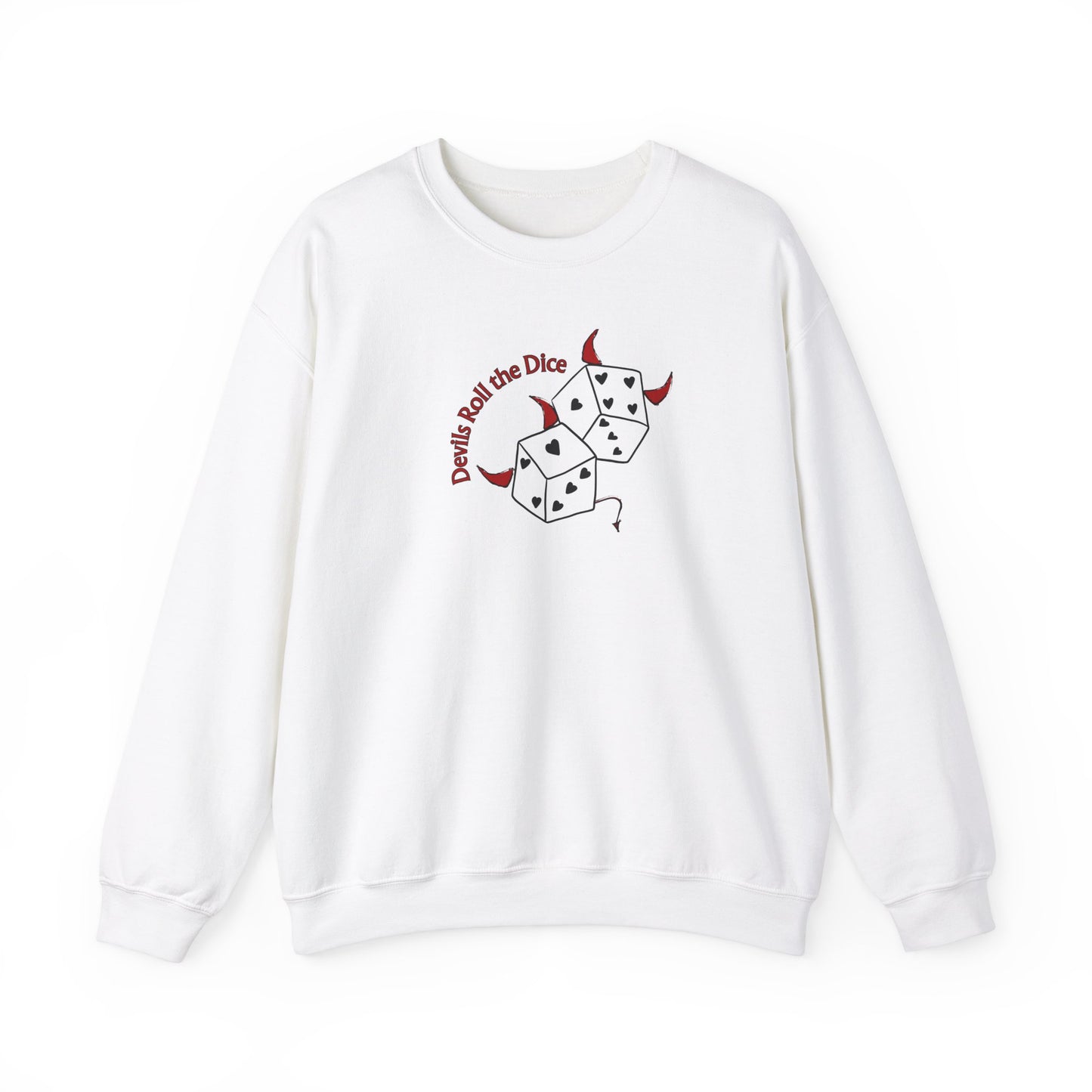 Devils Roll The Dice Unisex Crewneck