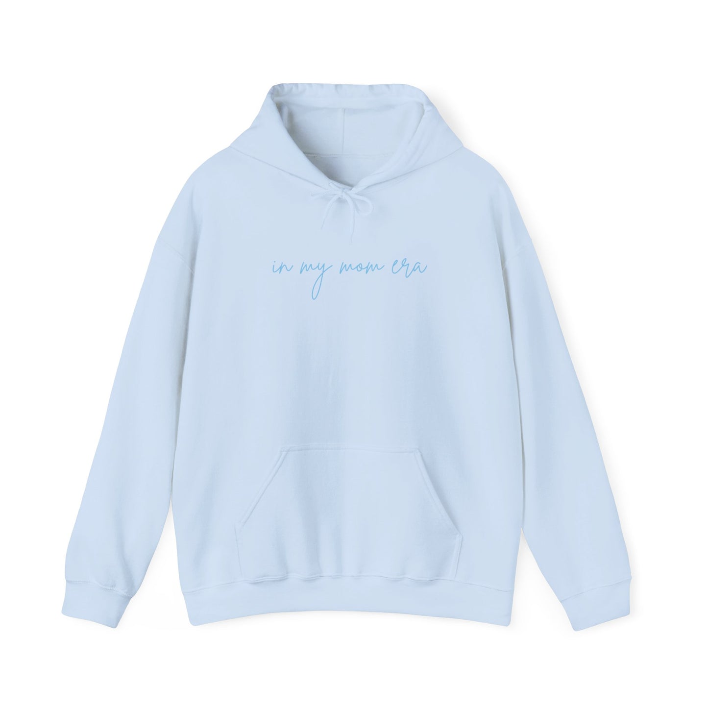 In My Mom Era Unisex Hoodie