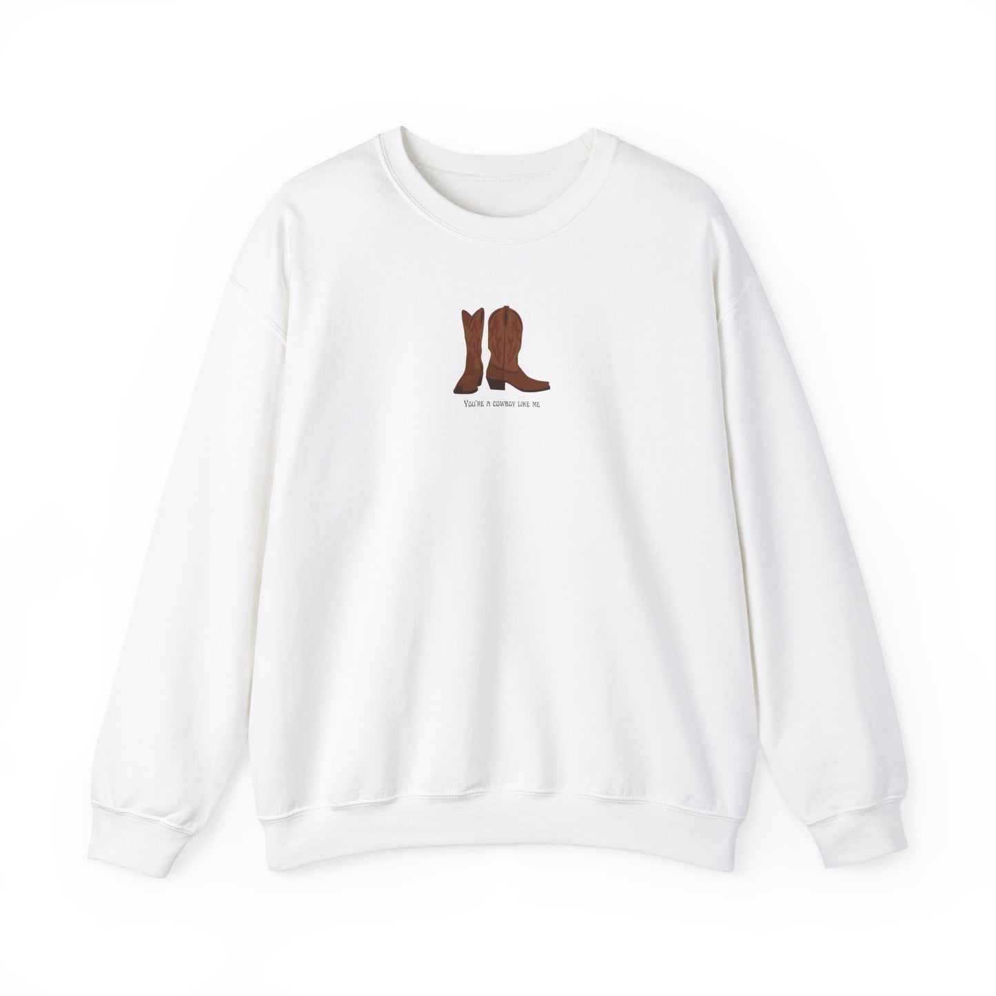 Cowboy Like Me Unisex Crewneck